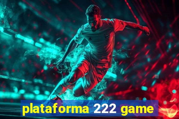 plataforma 222 game